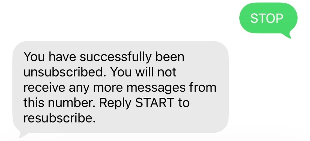 Screenshot of a customer replying STOP and receiving the unsubscribe confirmation